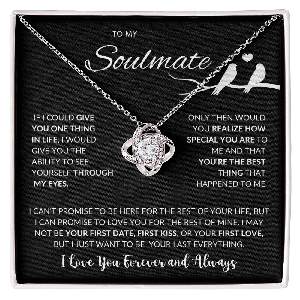 To My Soulmate | I Love You, Forever & Always - Love Knot Necklace ...